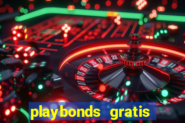 playbonds gratis jogar bingo silverball